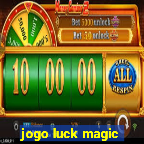jogo luck magic